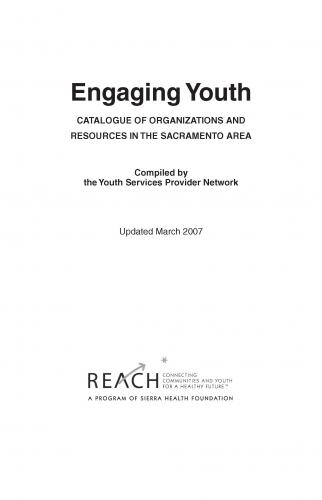 Engaging Youth: Catalogue of Organizations and Resources in the Sacramento Area