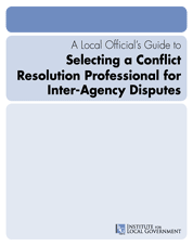 Image of A Local Official’s Guide to Selecting a Conflict Resolution Professional for Inter-Agency Disputes