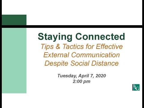 Staying Connected – Tips and Tactics for Effective External Communication Despite Social Distance 