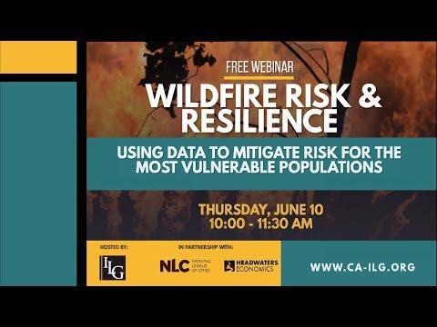Wildfire Risk & Resilience