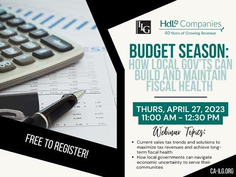 Budget Season: How Local Governments Can Build and Maintain Fiscal Health 