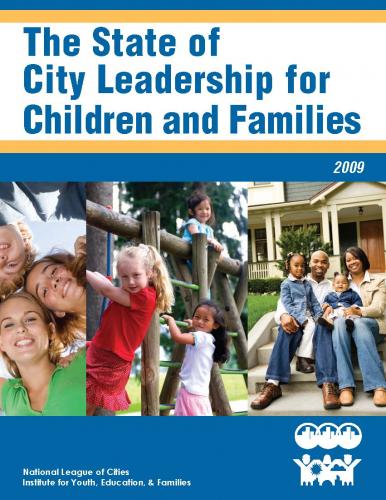 The State of City Leadership for Children and Families